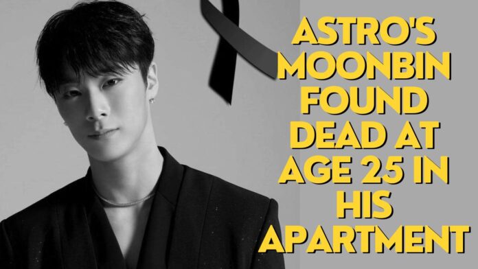 ASTRO's Moonbin found dead age 25 in his apartment